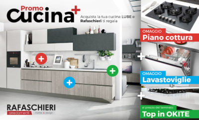 CUCINA + la Super Promozione che ti regala il piano cottura e la lavastoviglie, Scoprila!